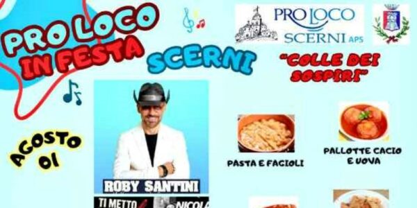 Pro Loco in Festa al Colle dei Sospiri / Scerni, 1-5 agosto 2025