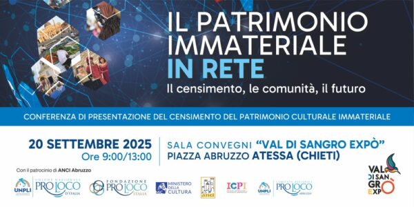 Il Patrimonio Immateriale in Rete / Atessa, 20 settembre 2025