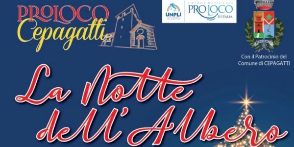 La Notte dell’Albero / Cepagatti, 8 dicembre 2025