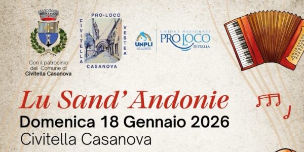 Lu Sand’Andonie / Civitella Casanova, 18 gennaio 2026