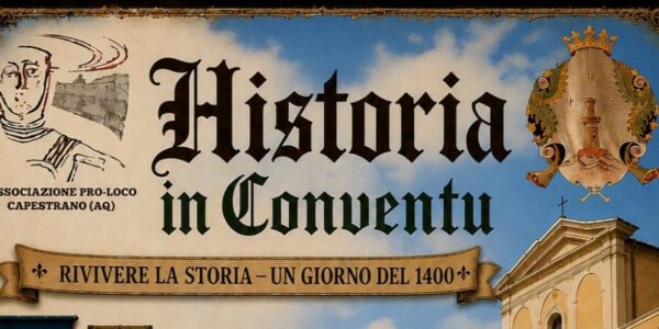 Historia in conventu – Capestrano (AQ), dal 24 al 26 giugno 2026