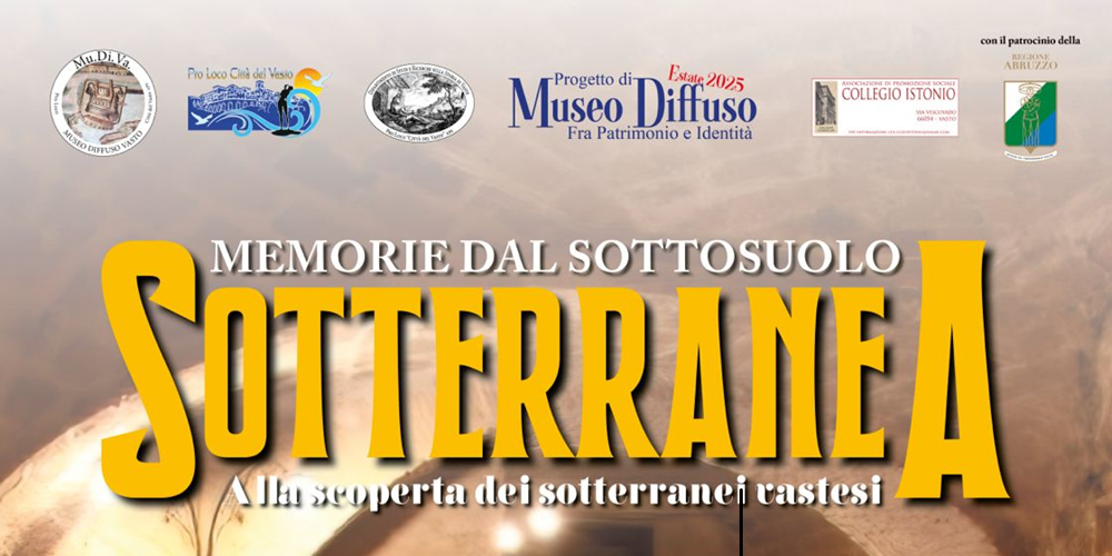 Vasto sotterranea / Vasto (Ch), 9 luglio 2025