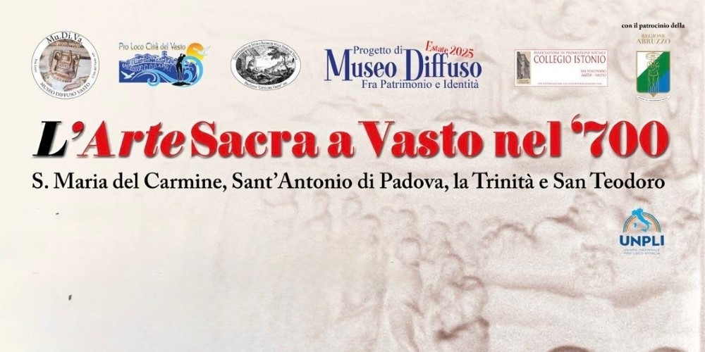 L’Arte Sacra a Vasto nel ‘700 / Vasto (Ch), 21 giugno 2025