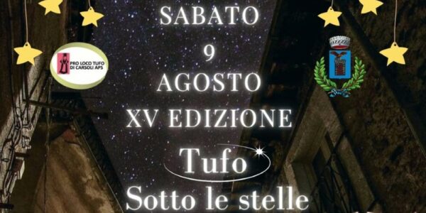 Tufo sotto le Stelle / Tufo di Carsoli, 9 agosto 2025