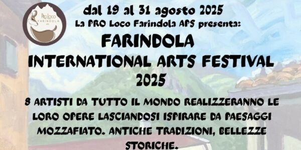 Farindola International Arts Festival 2025 / Farindola, 19-31 agosto 2025
