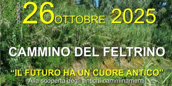 Il Cammino del Feltrino – Da Castel Frentano al mare seguendo il Feltrino / Castel Frentano, 26 ottobre 2025