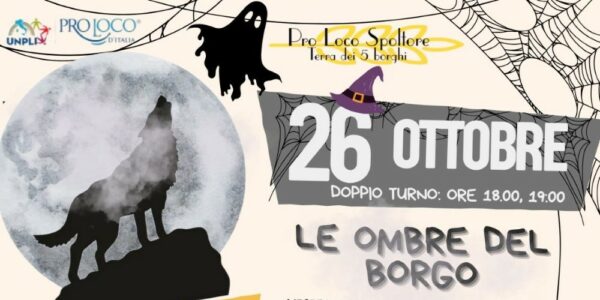 Spoltore Nascosta – Le Ombre del Borgo / Spoltore, 26 ottobre 2025