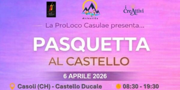 Pasquetta al Castello di Casoli / Casoli, 6 aprile 2026